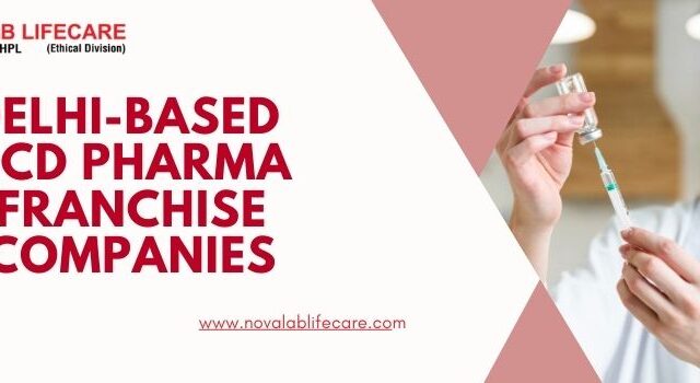 Delhi-Based PCD Pharma Franchise Companies