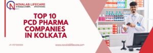 Top 10 PCD Pharma Companies in Kolkata