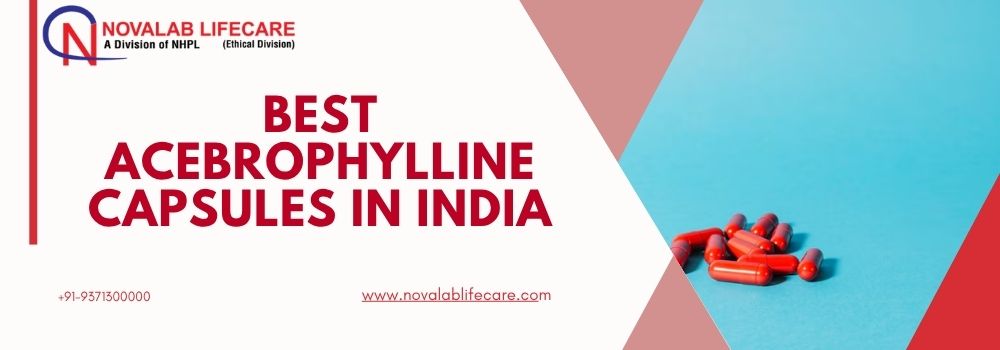 Best Acebrophylline Capsules in India