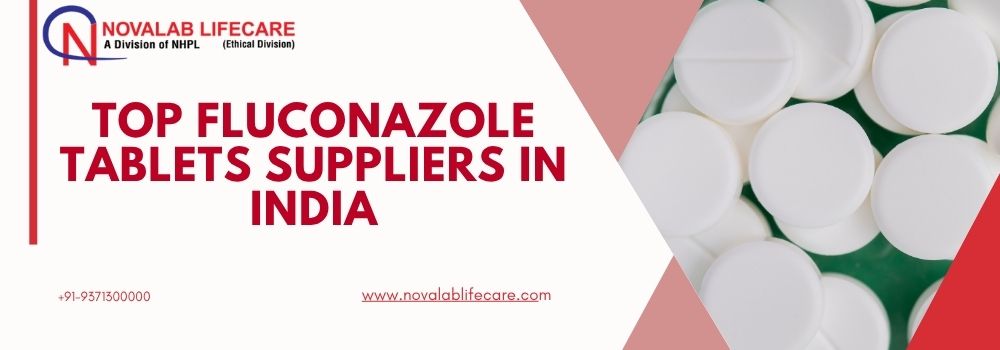 Top Fluconazole Tablets Suppliers in India