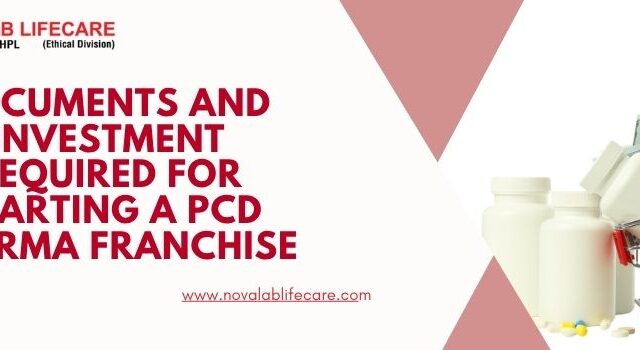 Documents and Investment Required for Starting a Pharma Franchise