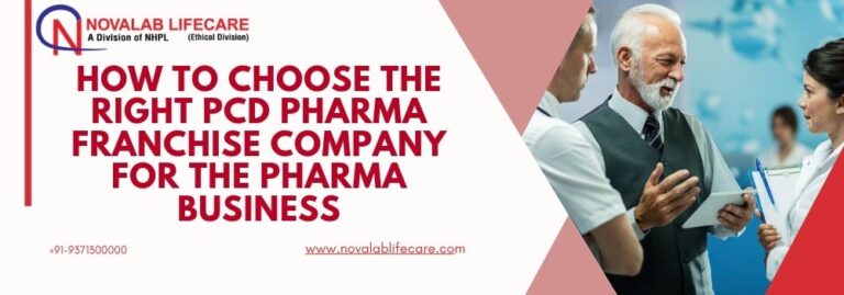 How to Choose the Right PCD Pharma Franchise Company for the Pharma Business