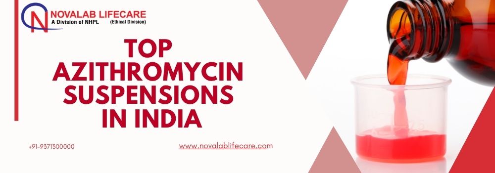 Top Azithromycin Suspensions in India