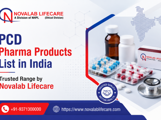 PCD Pharma Products List in India – Trusted Range by Novalab Lifecare